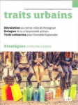 Traits urbains, 85 - Novembre 2016 - Stratégies commerciales