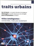 Traits urbains, 82 - Mai - Juin 2016 - Villes intelligentes, connectées mais pas seulement