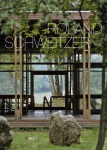 Roland Schweitzer : un parcours d'architecte = an architect's path