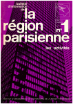 Bulletin d'information de la Région parisienne, 1 - Novembre 1970 - Les activités