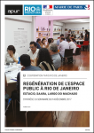 Regénération de l'espace public à Rio de Janeiro : Estacio, Saara Largo do Machado