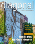 Diagonal, 206 - juillet 2019 - Face aux crises, des villes se réinventent