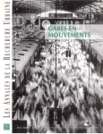 Annales de la recherche urbaine (Les), 71 - Juin 1996 - Gares en mouvements