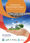 Urbanisme et services publics urbains : l'indispensable alliance