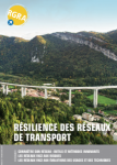 Revue générale des routes et de l'aménagement (RGRA), 961 - Février-mars 2019 - Résilience des réseaux de transport