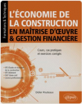 L'économie de la construction en maîtrise d'œuvre et gestion financière