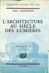 L'architecture au siècle des Lumières : baroque et post-baroque en Angleterre, en Italie et en France