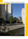 Qualité et sûreté des espaces urbains. Cahier n°1, Atelier d'Aubervilliers