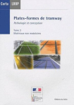 Plates-formes de tramway : pathologie et conception