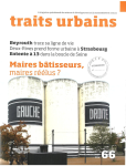 Traits urbains, 66 - Février - mars 2014 - Maires bâtisseurs, maires réelus ?