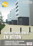 Béton et infrastructures : retours d'expérience, recherche et innovation