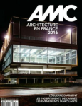 AMC Le Moniteur architecture, Hors-série n°256 - Décembre 2016-janvier 2017 - Architecture en France 2016