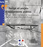 Design et projets d'équipement publics