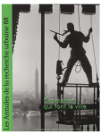 Annales de la recherche urbaine (Les), 88 - Décembre 2000 - Des métiers qui font la ville