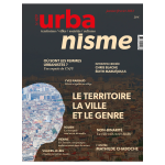 Urbanisme, 429 - Janvier - février 2023 - Le territoire la ville et le genre