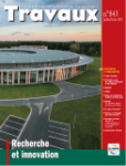 Travaux. La revue technique des entreprises de travaux publics, 843 - Juillet - Août 2007 - Recherche et innovation
