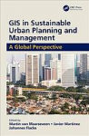 GIS in sustainable urban planning and management