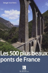Les 500 plus beaux ponts de France