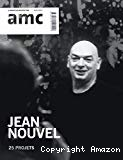 Jean Nouvel : 25 projets