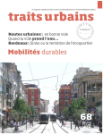 Traits urbains, 68 - Juin 2014 - Mobilités durables