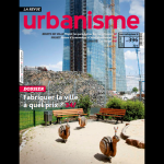 Urbanisme, 396 - Printemps 2015 - Fabriquer la ville à quel prix ?