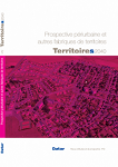 Territoires 2040, 2 - 2e semestre 2010 - Prospective périurbaine et autres fabriques du territoires