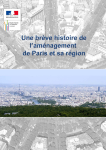 Une brève histoire de l'aménagement de Paris et sa région