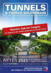 Tunnels et espace souterrain, Numéro spécial - Septembre 2021 - Spécial congrès : un regard sur les projets souterrains en Île-de-France