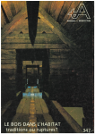 Techniques et architecture, 347 - Mai 1983 - Le bois dans l'habitat, traditions ou ruptures ?