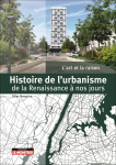 Histoire de l'urbanisme de la Renaissance à nos jours