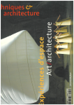 Techniques et architecture, 461 - Aout-Septembre 2002 - Expériences d'espace
