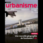 Urbanisme, 391 - Hiver 2013 - Une nouvelle géographie de l'exclusion