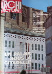 Le Moniteur architecture, 20 - Avril 1991 - Un palais sous la citadelle