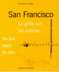 San Francisco : la grille sur les collines