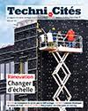 Techni.Cités. Le magazine des professionnels de la ville et des territoires, 341 - Mars 2021 - Rénovation : changer d'échelle