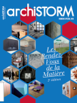 Archistorm, Numéro Spécial 8 - Mai-Juin 2014 - Les rendez-vous de la matière (2e édition)