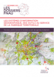Les systèmes d'information géographique, des outils au service de la fabrique territoriale