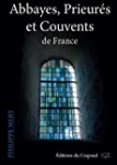 Abbayes, prieurés et couvents de France