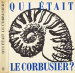 Qui était Le Corbusier ?