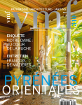 Vieilles maisons françaises (VMF), 310 - Juillet - août 2023 - Pyrénées Orientales