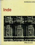 Inde : bouddhique, hindoue et jaïna