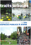 Traits urbains, Numéro Spécial 54S - Mai 2012 - Espaces publics à vivre