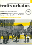 Traits urbains, 26 - Octobre 2008 - Sauver l'urbanité commerciale