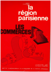 Bulletin d'information de la Région parisienne, 11 - Février 1974 - Les commerces