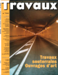Travaux. La revue technique des entreprises de travaux publics, 794 - Février 2003 - Travaux souterrains, ouvrages d'art 