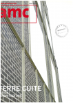 AMC Le Moniteur architecture, Hors Série - 3e trimestre 2007 - Terre cuite