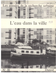 Annales de la recherche urbaine (Les), 30 - Avril 1986 - L'eau dans la ville