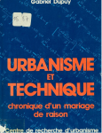 Urbanisme et technique : chronique d'un mariage de raison
