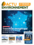 Actu environnement, 398 - Janvier 2020 - Transition énergétique : le réseau électrique entame sa mue