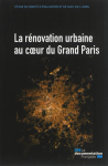 La rénovation urbaine au cœur du Grand Paris